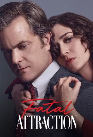 Poster к сериалу "Fatal Attraction" #1414512