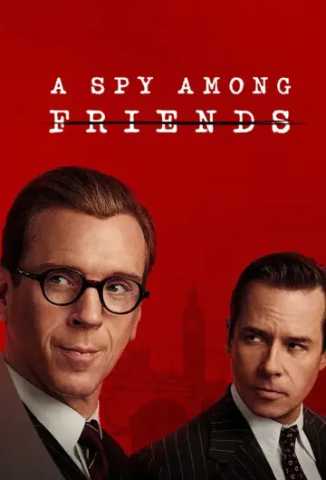Poster for the TV series "A Spy Among Friends" #1854846