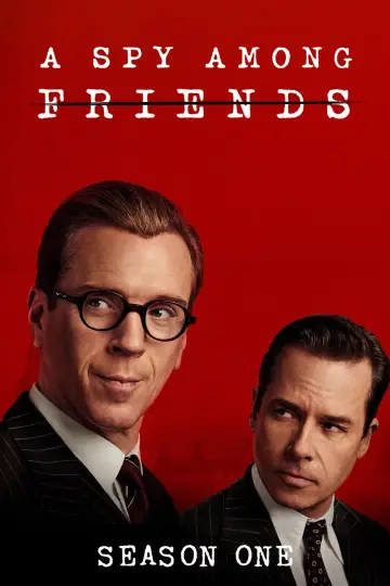 Poster for the TV series "A Spy Among Friends" #1855033