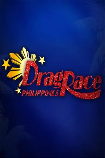 Poster for the TV series "Drag Race Philippines" #1509777