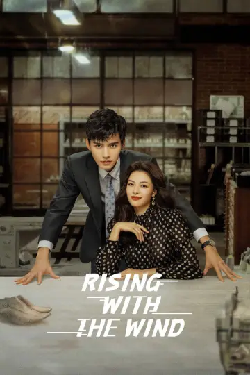 Poster for the TV series "Rising with the Wind" #1854504