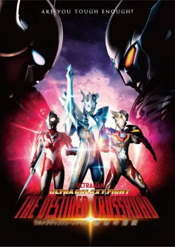 Poster for the TV series "Ultra Galaxy Fight: The Destined Crossroad" #1809596