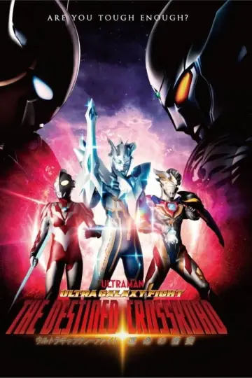 Poster for the TV series "Ultra Galaxy Fight: The Destined Crossroad" #1809668