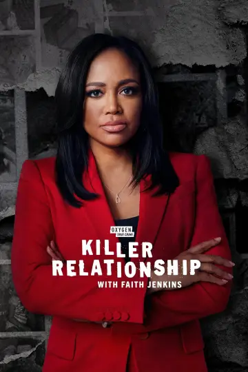 Poster for the TV series "Killer Relationship with Faith Jenkins" #1558009