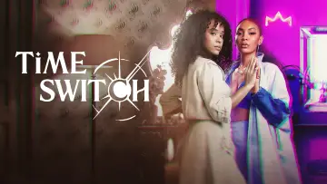 Backdrop к сериалу "Time Switch" #1443969
