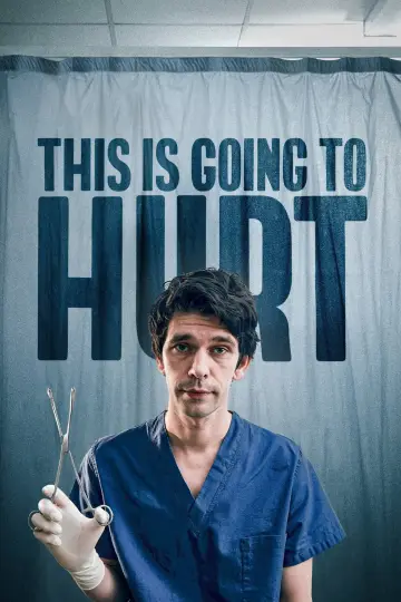 Poster for the TV series "This Is Going to Hurt" #1597418