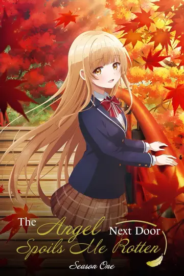 Poster for the TV series "The Angel Next Door Spoils Me Rotten" #1360118