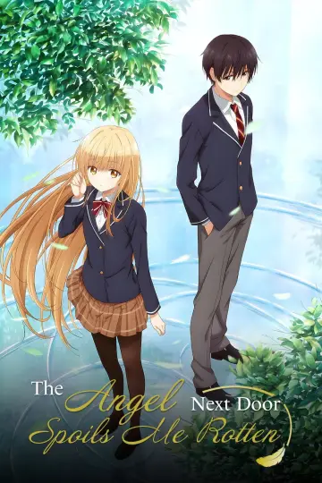Poster for the TV series "The Angel Next Door Spoils Me Rotten" #1360119