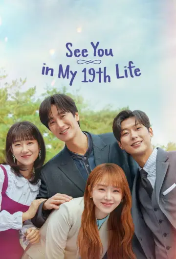 Poster for the TV series "See You in My 19th Life" #1457620