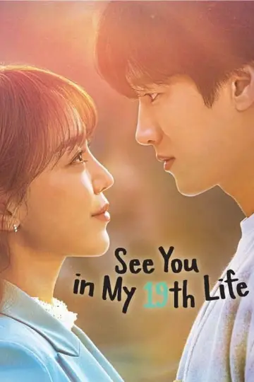 Poster for the TV series "See You in My 19th Life" #1457622