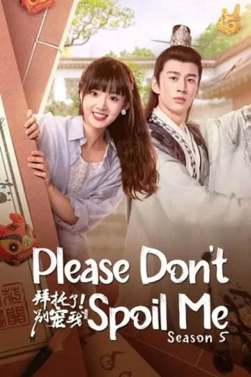 Poster for the TV series "Please Don’t Spoil Me" #1665802