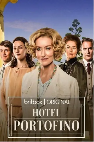 Poster for the TV series "Hotel Portofino" #1503711