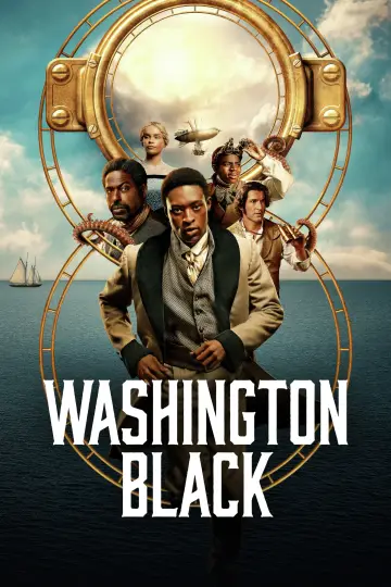 Poster for the TV series "Washington Black" #1482242