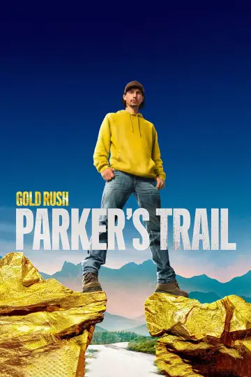 Poster к сериалу "Gold Rush: Parker