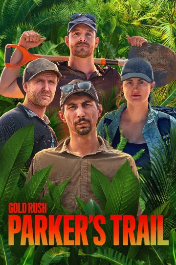 Poster к сериалу "Gold Rush: Parker