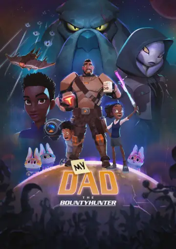 Poster for the TV series "My Dad the Bounty Hunter" #1435169