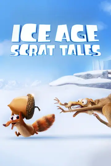 Poster for the TV series "Ice Age: Scrat Tales" #1598096