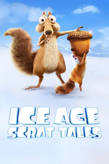 Poster for the TV series "Ice Age: Scrat Tales" #1598097