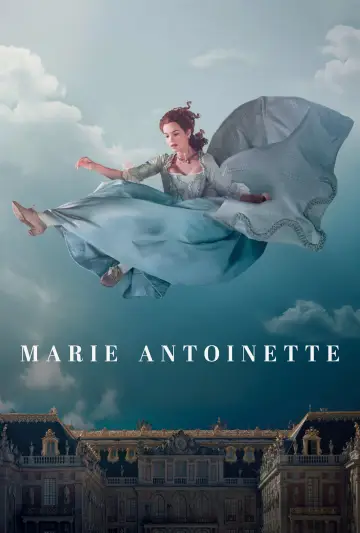 Poster for the TV series "Marie Antoinette" #1472479