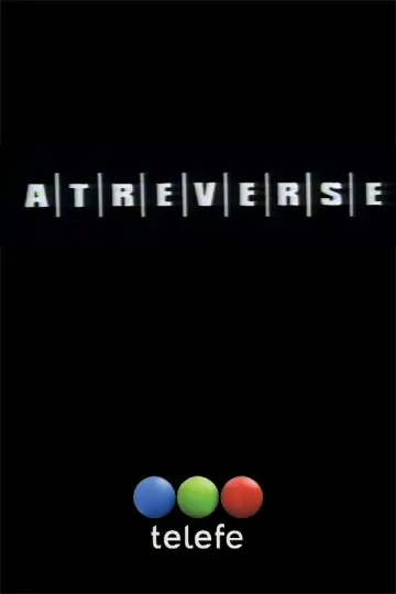 Atreverse Poster