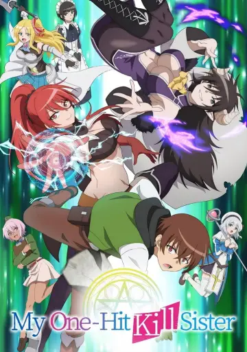 Poster for the TV series "My One-Hit Kill Sister" #1595001