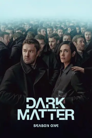 Poster for the TV series "Dark Matter" #1609839