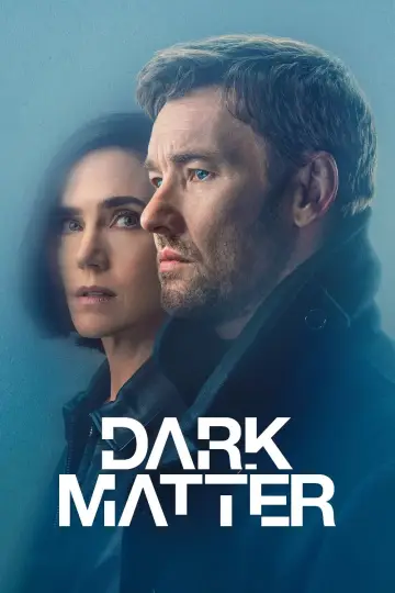 Poster for the TV series "Dark Matter" #1609852