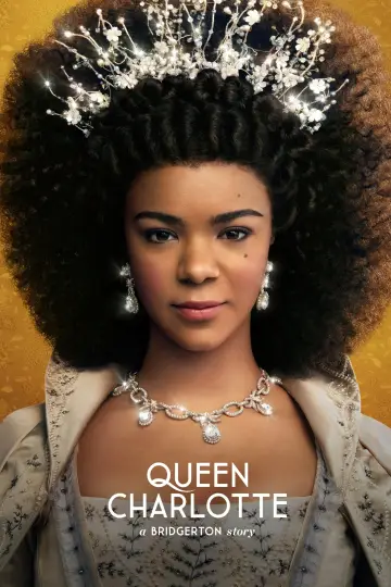 Poster for the TV series "Queen Charlotte: A Bridgerton Story" #1406420
