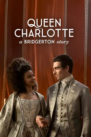 Poster for the TV series "Queen Charlotte: A Bridgerton Story" #1406425