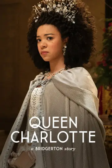 Poster for the TV series "Queen Charlotte: A Bridgerton Story" #1406433