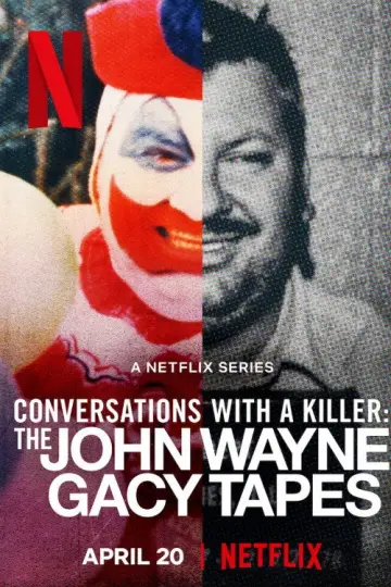 Poster for the TV series "Conversations with a Killer: The John Wayne Gacy Tapes" #1463996