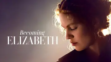 Backdrop for the TV series "Becoming Elizabeth" #1854176