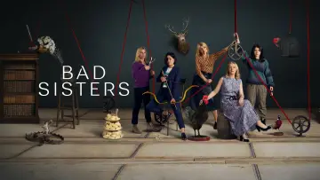 Backdrop к сериалу "Bad Sisters" #1307170