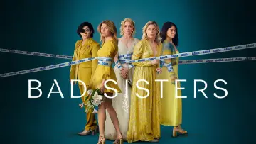 Backdrop к сериалу "Bad Sisters" #1307180