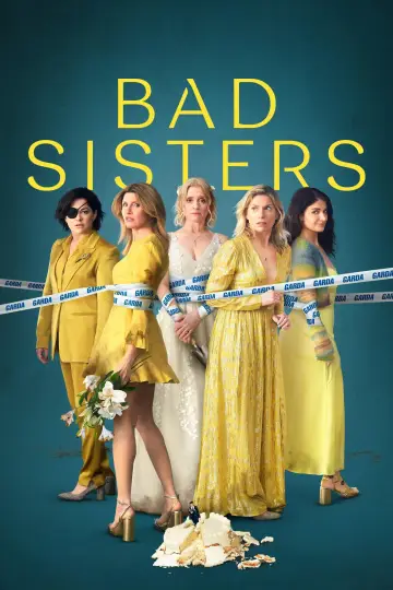Poster к сериалу "Bad Sisters" #1307207