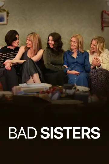 Poster к сериалу "Bad Sisters" #1307212