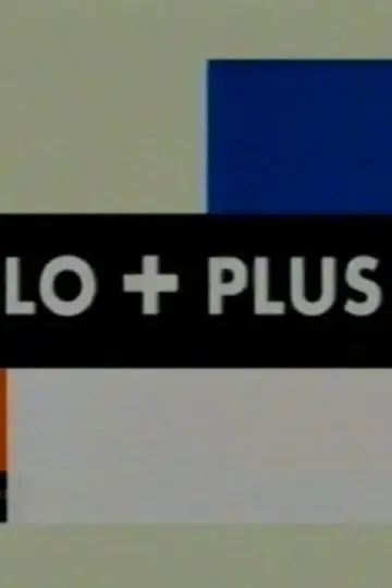 Lo + plus Poster