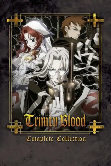 Poster for the TV series "Trinity Blood" #1591082