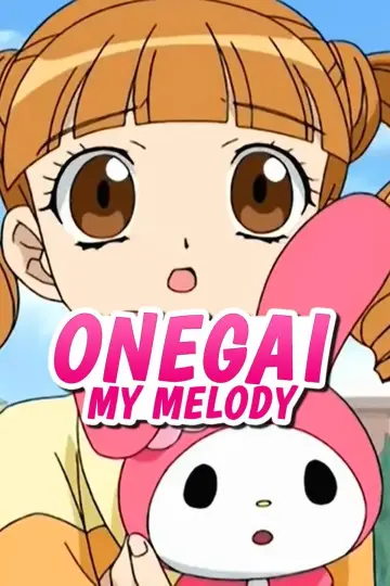 Onegai My Melody Poster