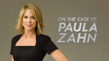 Backdrop for the TV series "On the Case with Paula Zahn" #1451290
