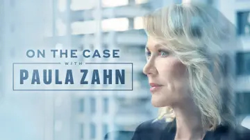 Backdrop for the TV series "On the Case with Paula Zahn" #1451292
