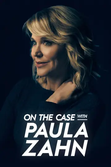 Poster for the TV series "On the Case with Paula Zahn" #1451298