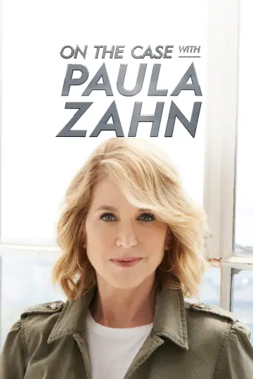 Poster for the TV series "On the Case with Paula Zahn" #1451300