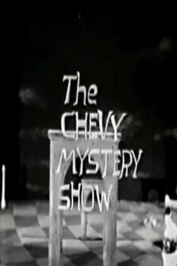 The Chevy Mystery Show Poster