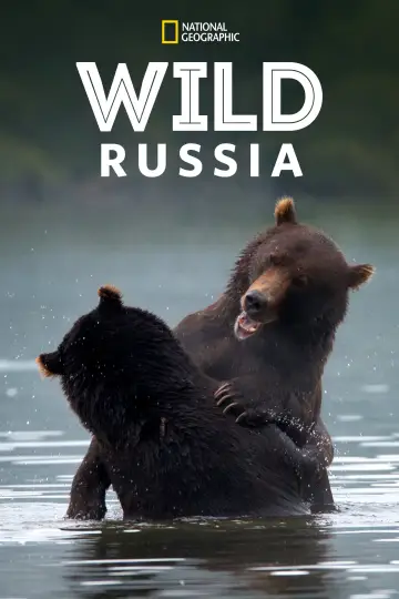 Poster for the TV series "Wild Russia" #1892109