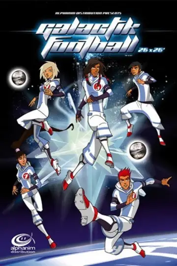 Poster for the TV series "Galactik Football" #1821091