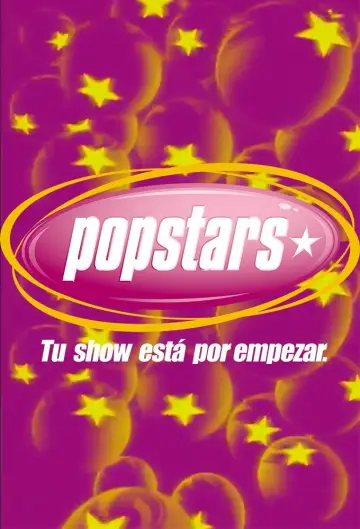Poster for the TV series "Popstars: Your Show Is About To Start." #1549877