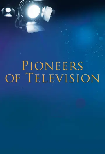 Poster for the TV series "Pioneers of Television" #1837304