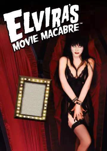 Elvira's Movie Macabre (1981)