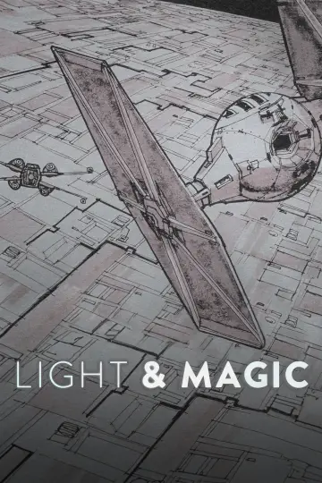 Poster к сериалу "LIGHT & MAGIC" #1489947